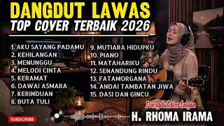 TRENDING 1 | LAGU LAMA RASA BARU 🎧15 Lagu Cover Pilihan Terbaik 2026 | Dangdut Nostalgia Rhoma irama