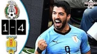 uruguay vs maxico 2018 4-1 HD all goals & highlights