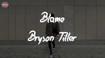 Bryson Tiller - Blame (Lyric Video)