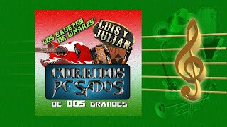 Los Dos Amigos - Los Cadetes De Linares