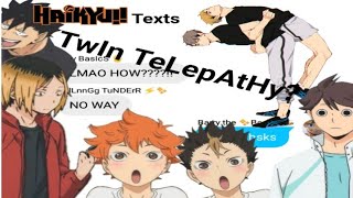 Haikyuu texts | TwIn TeLepAtHy? | Ft. The Miya Twins |