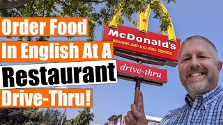 How To Order Food In English At A Restaurant DriveThru