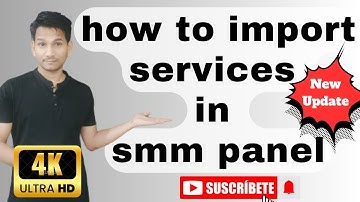 how to import services in smm panel || how to add services in smm panel || Mr Bkay || #smmpanel