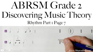 ABRSM Discovering Music Theory Grade 2 Rhythm (Part 1) Page 7 with Sharon Bill