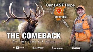 From 40,000 to 1 Million: The Elk Comeback (Eastmans)
