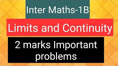 Inter Maths-1B- Limits and continuity - 2 marks Important problems