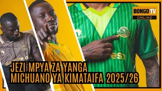 Hizi hapa JEZI MPYA za YANGA michuano ya CAF CHAMPIONS LEAGUE 2025/26
