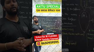 #aktu #btech #jeclasses #upbte #mechanicalengineering #examspecial #oneshot