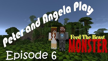 Peter & Angela play FTB Monster - Episode 6 - Cool Blocks & Tinkers Construct