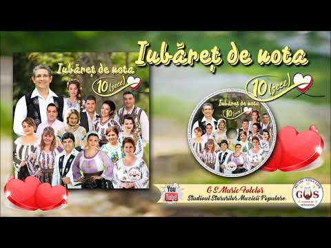 IUBĂREȚ DE NOTA 10zece ALBUM COLAJ NOU