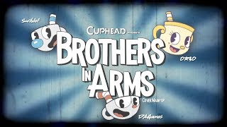 ♫ Brothers in Arms ♫ ~ Cover Mash-Up Ft DA Games, OR3O & Swiblet