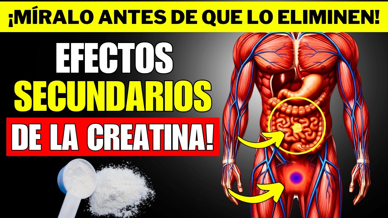 ¡9 EFECTOS SECUNDARIOS INDESEABLES DE LA CREATINA que la INDUSTRIA NUNCA TE CUENTA!