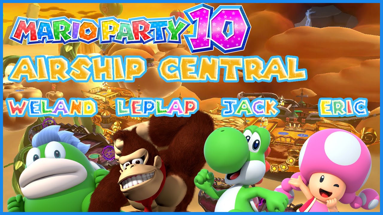 Mario Party 10 - Airship Central (4-Player)