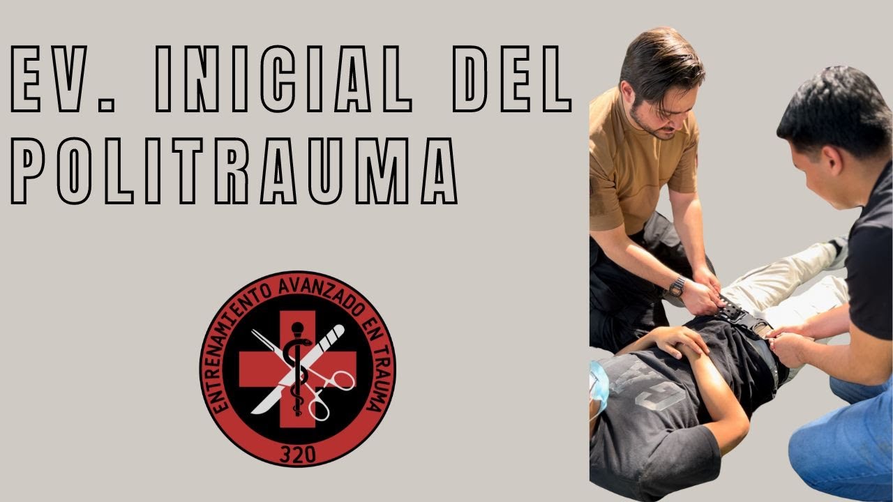 Repaso Evaluación inicial del trauma