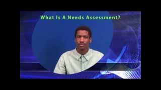 What Is A Needs Assessment?