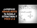 Verificaciones MANUALES de tu modelo estructural [Ejemplo de ARMADURA]- Video 2/2 [CÁLCULOS RÁPIDOS]