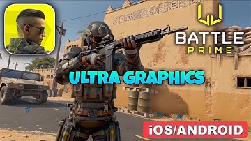 BATTLE PRIME - Ultra Graphics Gameplay Android / iOS - Part 2