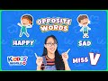 Teaching Opposite Words for Kids | Learn with Miss V
