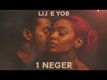 Lij Eyob 1 Neger Official Audio
