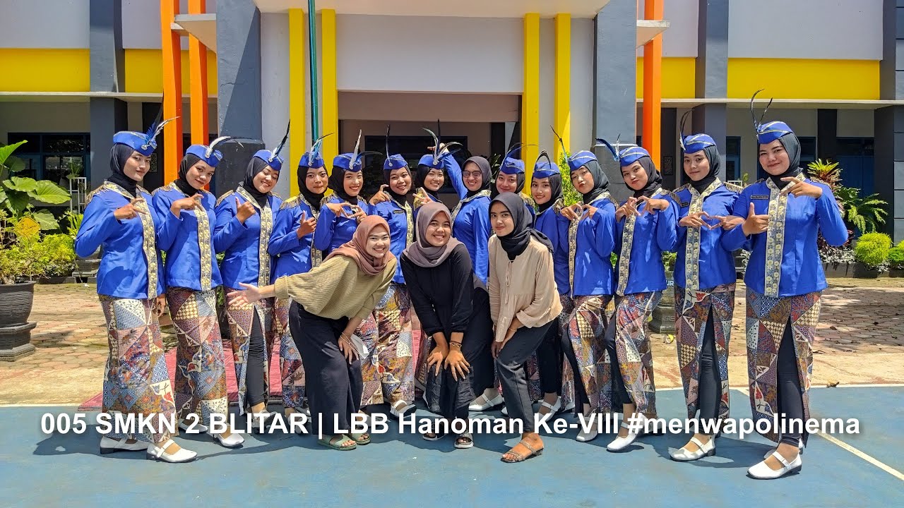 005 SMKN 2 BLITAR | LBB Hanoman Ke-VIII #menwapolinema