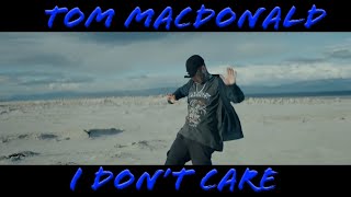 Tom MacDonald - I Don't Care - Reaction