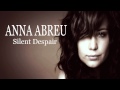 Anna Abreu Silent Despair LYRICS mp3