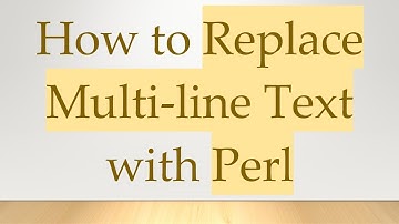 How to Replace Multi-line Text with Perl