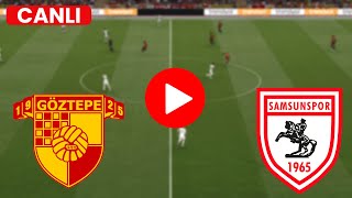 Canli Göztepe Samsunspor Trendyol Süper Li̇g Maçi Canli İzle Efootball