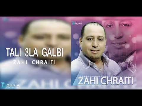 Zahi Chraiti | TALI 3LA GALBI ©
