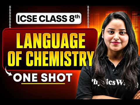 Language of Chemistry | Chemistry | One Shot Revision | ICSE Class 8th | Exam Preparation