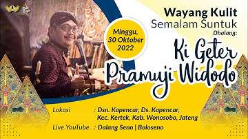 #LiveStreaming #WayangKulit Ki Geter Pramuji Widodo -  WAHYU WIDAYAT