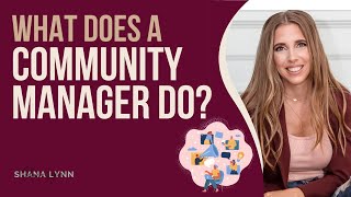 What Does a Community Manager Actually Do?