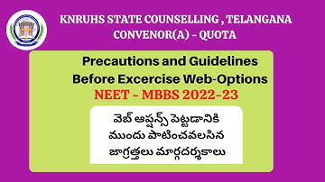 9. NEET-MBBS TS State Counselling | PRECAUTIONS & GUIDELINES BEFORE EXCERCISE WEB OPTIONS | తెలుగు