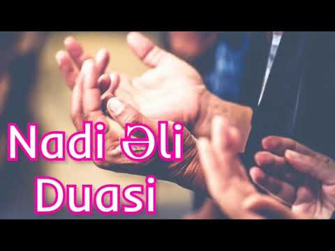Nadi Əli Duasi - Hacətlərin duası - 2019