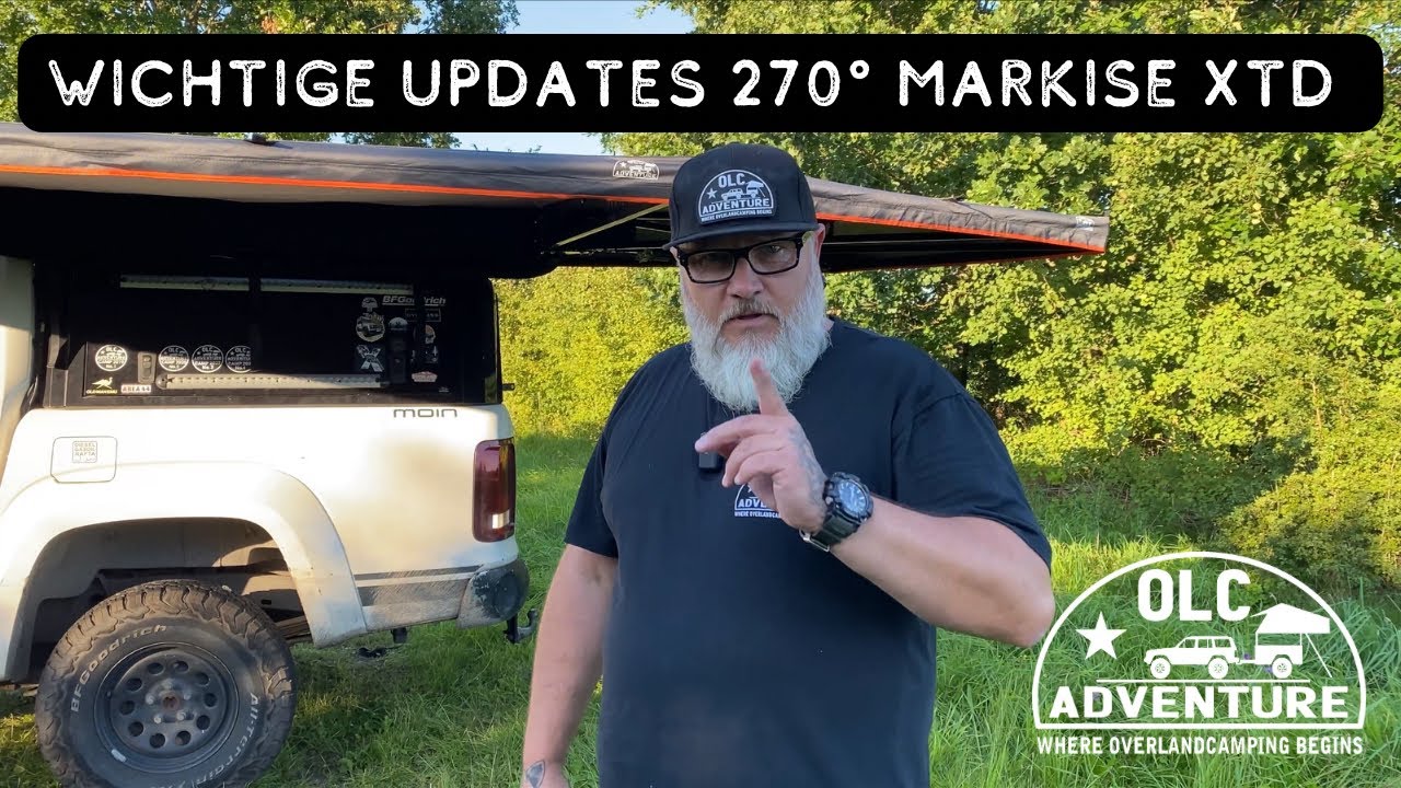 Wichtige Updates und Tipps für die 270° Xtended Markisen von OLC Adventure