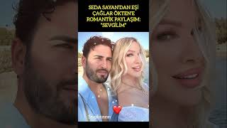 Seda Sayandan Eşi̇ Çağlar Öktene Romanti̇k Paylaşim Sevgi̇li̇m