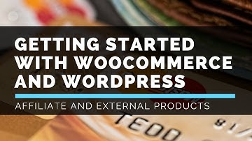 LattePress Tutorials - Creating External or Affiliate Products in WooCommerce.