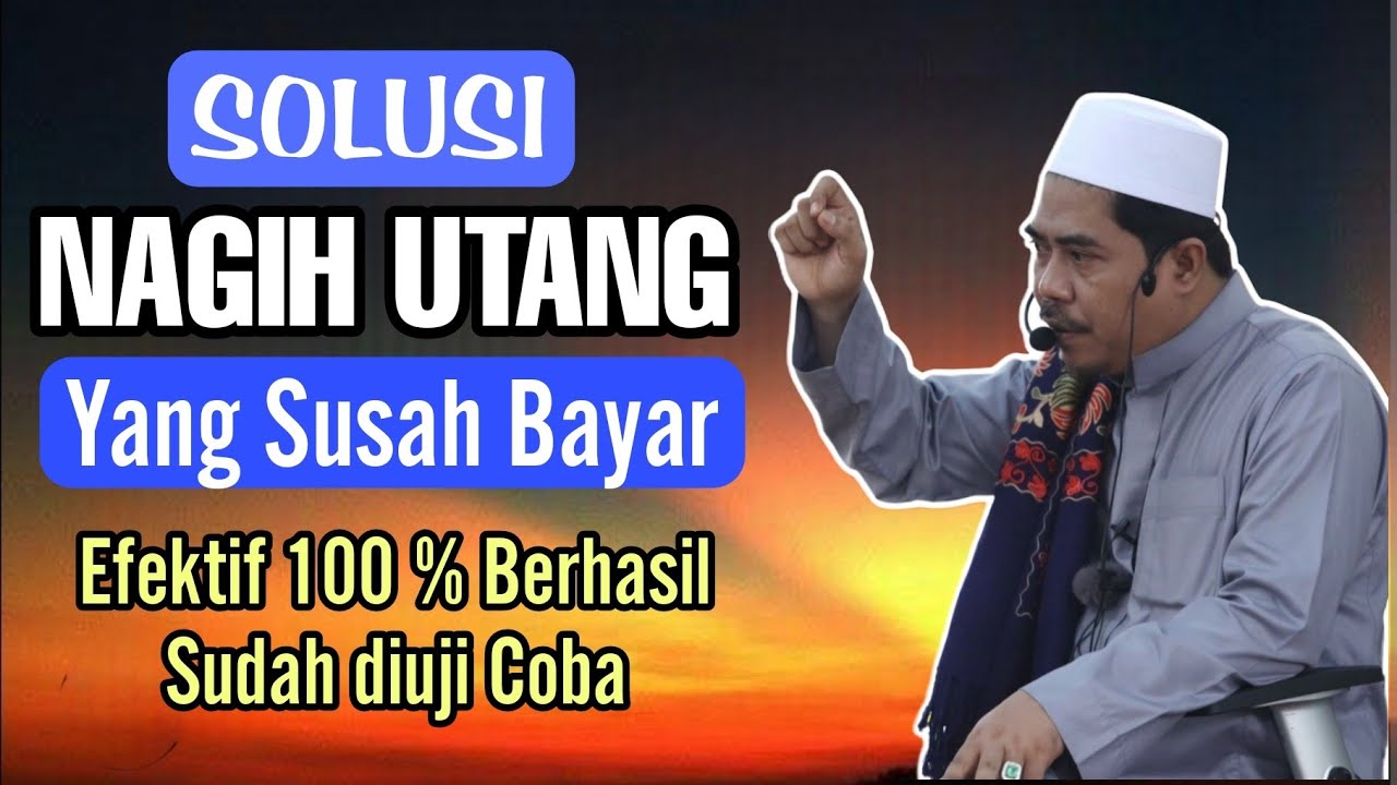 Cara Menagih Hutang Yang Susah Bayar ! Sudah diuji coba 100% Berhasil | KH Fakhruddin Al Bantani