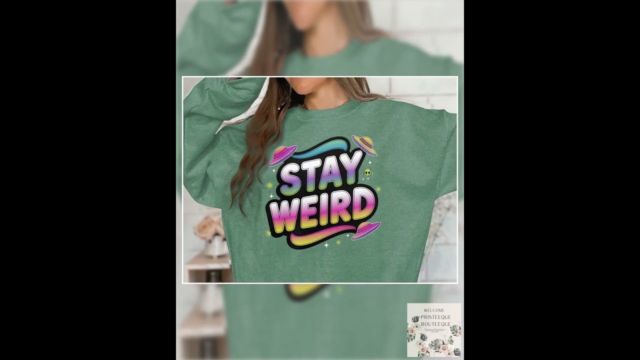 Stay Weird T-Shirts Sweatshirts, Alien Spacecraft Apparel, Cute Extraterrestrial Clothing, Positi...