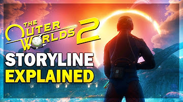 The Outer Worlds 2 - Full Story Explained (4K)