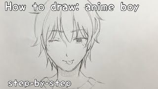 How to draw: Anime Boy EASY | step-by-step | beginners tutorial