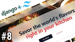Recipe Sharing Platform with Django & Tailwind CSS (#8 Developing Home Page)