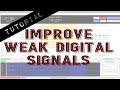 Improve Weak Digital Signals