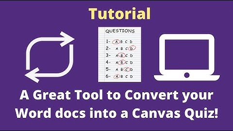 A great new tool to convert word docs into a quiz for Canvas!