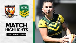 NRLW 2023 | PNG PM’s XIII v AUS PM’s XIII | Match Highlights