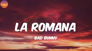 La Romana - Bad Bunny (Letra\/Lyrics)