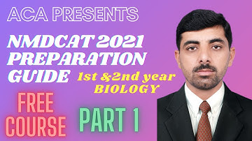 NMDCAT 2021 Preparation Guide | First & Year Biology| ACA | Al-Hamd Coaching Academy | NMDCAT 2020
