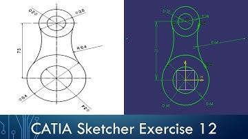 CATIA Sketcher Exercise - Sketch 12