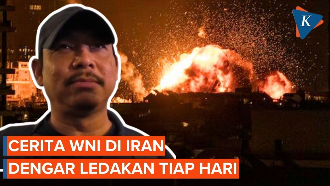 Kisah WNI di Teheran, Hampir Tiap Hari Dengar Suara Ledakan Imbas Perang Iran Vs AS-Israel