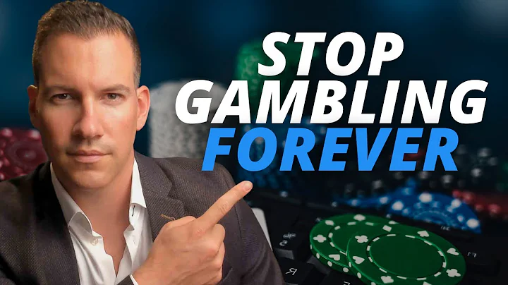 How to Stop Gambling Forever